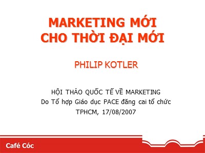 Hội thảo quốc tế về Marketing: Marketing mới cho thời đại mới