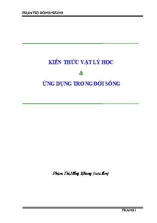 Kiến thức vật lý học & ứng dụng trong đời sống - Phạm Thị Hồng Nhung