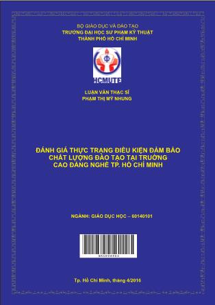 Luận văn Ðánh giá thực trạng điều kiện đảm bảo chất lượng đào tạo tại trường Cao đẳng nghề TP. Hồ Chí Minh (Phần 1)