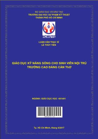 Luận văn Giáo dục kỹ năng sống cho sinh viên nội trú trường Cao đẳng Cần Thơ (Phần 1)