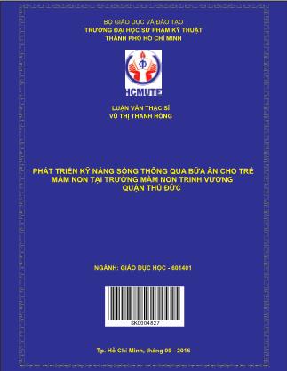 Luận văn Phát triển kỹ năng sống thông qua bữa ăn cho trẻ mầm non tại trường mầm non Trinh Vương quận Thủ Ðức (Phần 1)