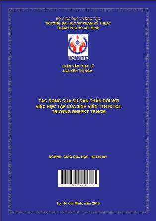 Luận văn Tác động của sự dấn thân đối với việc học tập của sinh viên Trung tâm Hợp tác Đào tạo Quốc tế, Trường Đại học Sư phạm Kỹ thuật TP.HCM (Phần 1)