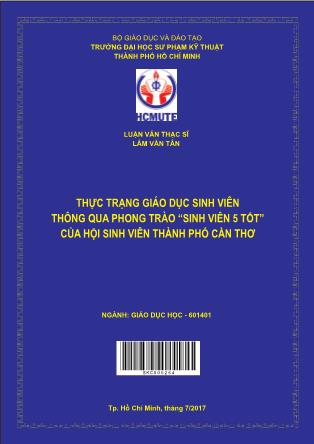 Luận văn Thực trạng giáo dục sinh viên thông qua phong trào “sinh viên 5 tốt” của hội sinh viên thành phố Cần Thơ (Phần 1)