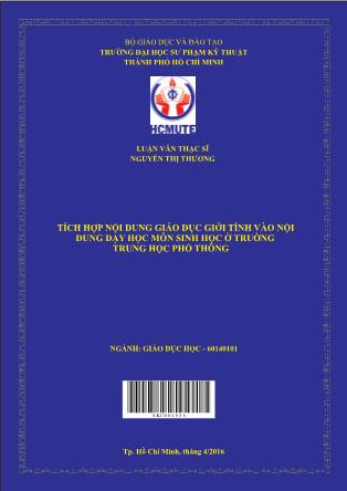 Luận văn Tích hợp nội dung giáo dục giới tính vào nội dung dạy học môn sinh học ở truờng trung học phổ thông (Phần 1)