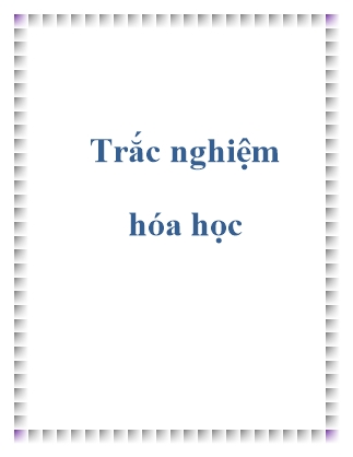 Một số đề trắc nghiệm hóa học
