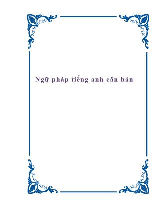 Ngữ pháp tiếng Anh căn bản - Lê Hữu Tuyến