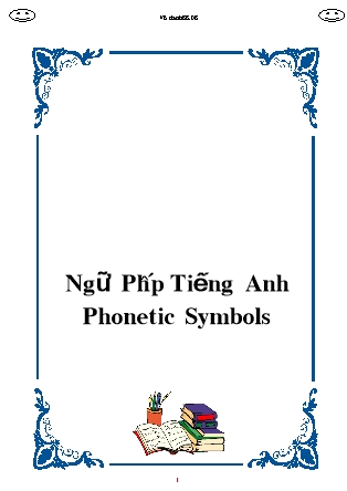 Ngữ pháp Tiếng Anh (Phonetic Symbols)