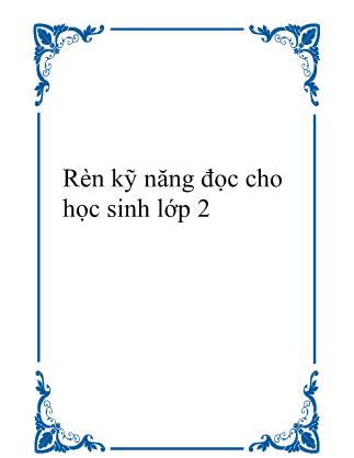Rèn kỹ năng đọc cho học sinh lớp 2