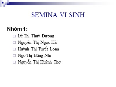 Semina vi sinh: Staphylococcus và Streptococcus