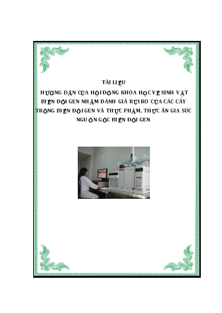 Tài liệu Hướng dẫn của hội đồng khoa học về sinh vật biến đổi gen nhằm đánh giá rủi ro của các cây trồng biến đổi gen và thực phẩm, thức ăn gia súc nguồn gốc biến đổi gen