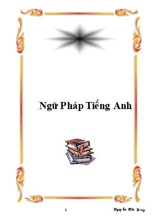 Tài liệu Ngữ pháp Tiếng Anh - Nguyễn Hữu Hưng