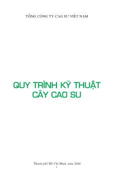 Tài liệu Quy trình kỹ thuật cây cao su