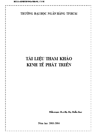 Tài liệu tham khảo kinh tế phát triển - Th.s Hạ Thị Thiều Dao