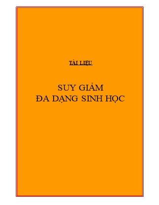 Tài liệu Vấn đề suy giảm đa dạng sinh học - Nguyễn Thị Hiền Thảo