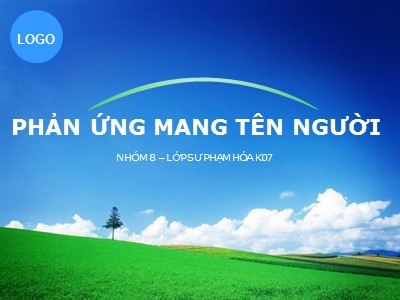 Tất cả phản ứng hóa học mang tên người