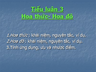 Tiểu luận 3: Hoa thức- Hoa đồ