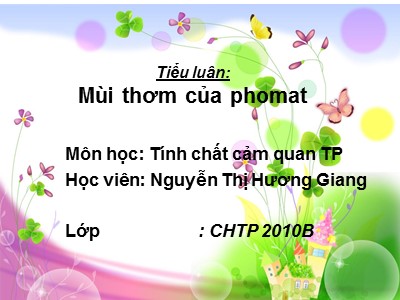 Tiểu luận: Mùi thơm của phomat