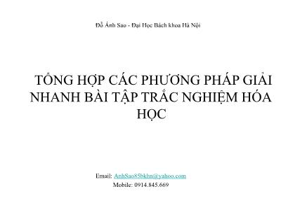 Tổng hợp các phương pháp giải nhanh bài tập trắc nghiệm hóa học - Đỗ Ánh Sao