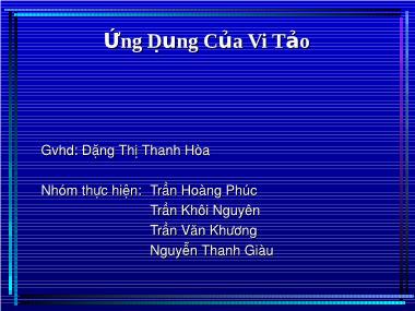 Ứng dụng của vi tảo - Đặng Thị Thanh Hòa