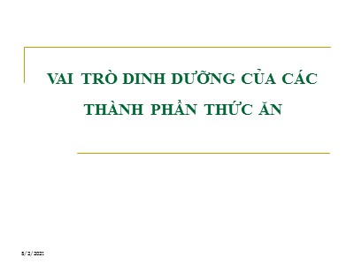 Vai trò dinh dưỡng của các thành phần thức ăn