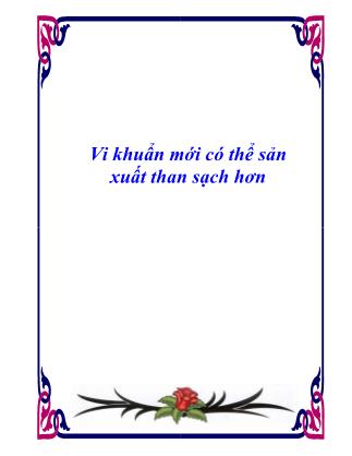 Vi khuẩn mới có thể sản xuất than sạch hơn